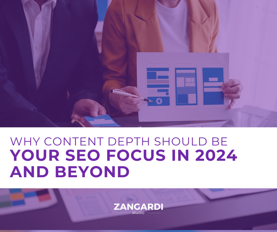 Why Content Depth Should Be Your SEO Focus in 2024 and Beyond